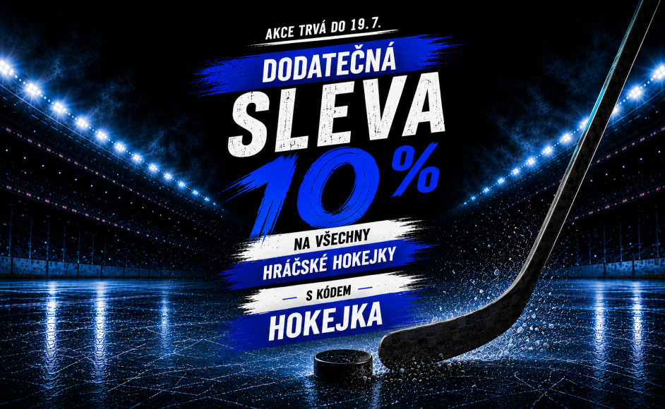 Kup si novou hokejku s dodatečnou slevou 10 %.